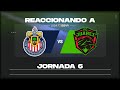 Reaccionando a: Chivas vs FC Juárez