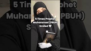 5 Times Prophet Muhammad SAW Smiled #explore #trending #viral #shorts #islam