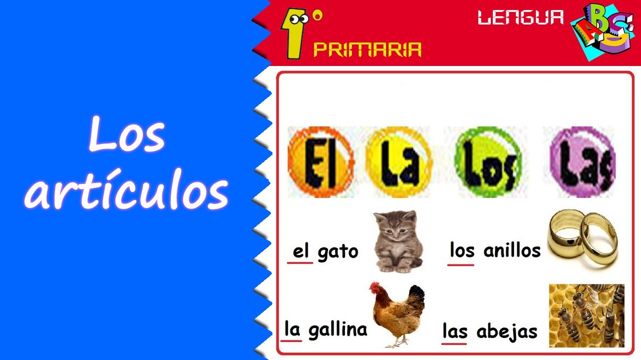 lengua-castellana-1-primaria-tema-3-los-art-culos-el-la-los-las-youtube