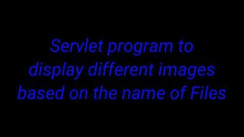 Servlet to display different images based on different html Files || Netbeans || Enterprise Java