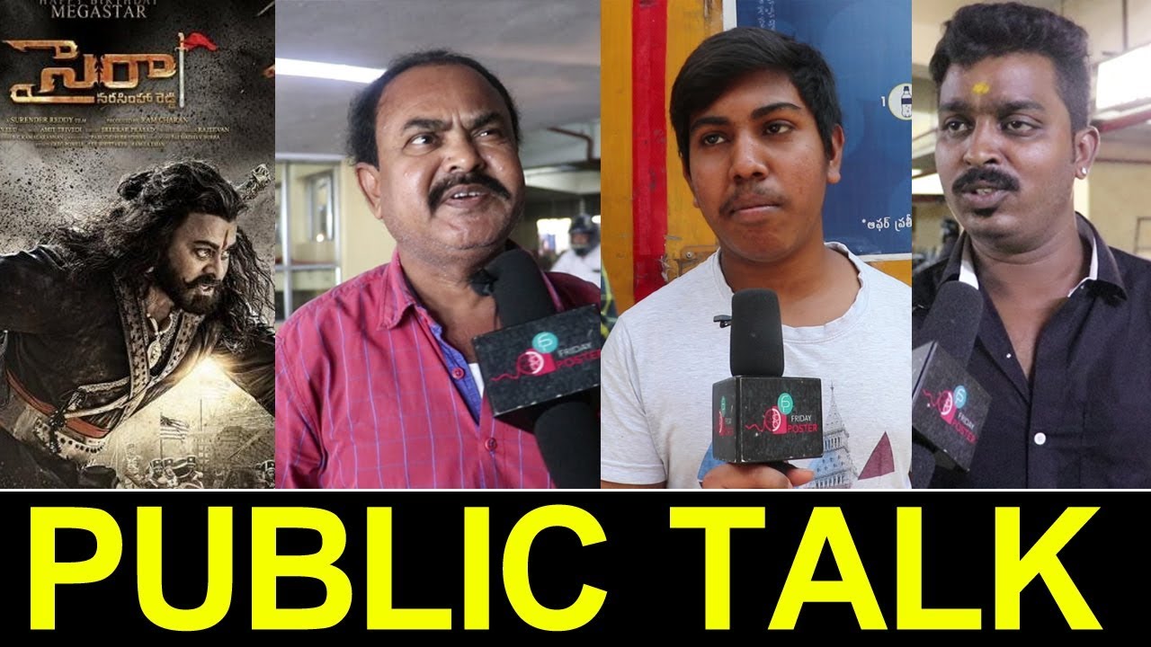 Sye Raa Narasimha Reddy Public Talk | Sye Raa Public Response | Sye Raa Review | Friday poster