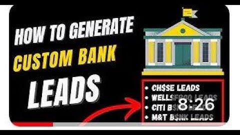 How to Generate Custom Bank Leads - FOR SMS Spamming