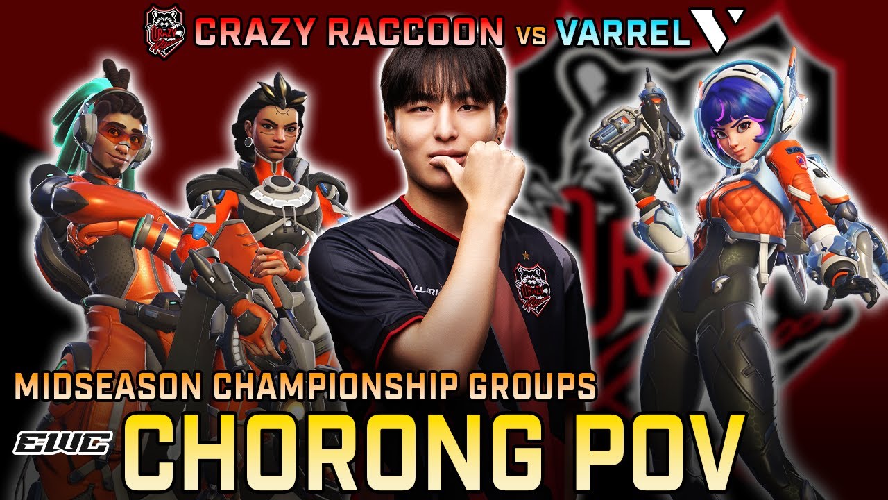 [ CH0RONG ] The DEADLIEST Support | Crazy Raccoon vs Varrel | OWCS Midseason Championship Groups