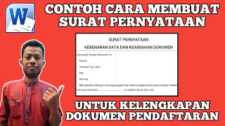 Contoh Cara Membuat surat Pernyataan Kebenaran Data dan keabsahan dokumen