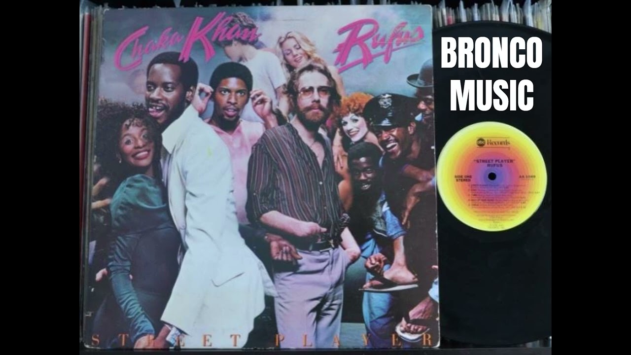 Rufus / Chaka Khan – Stay – Street Player