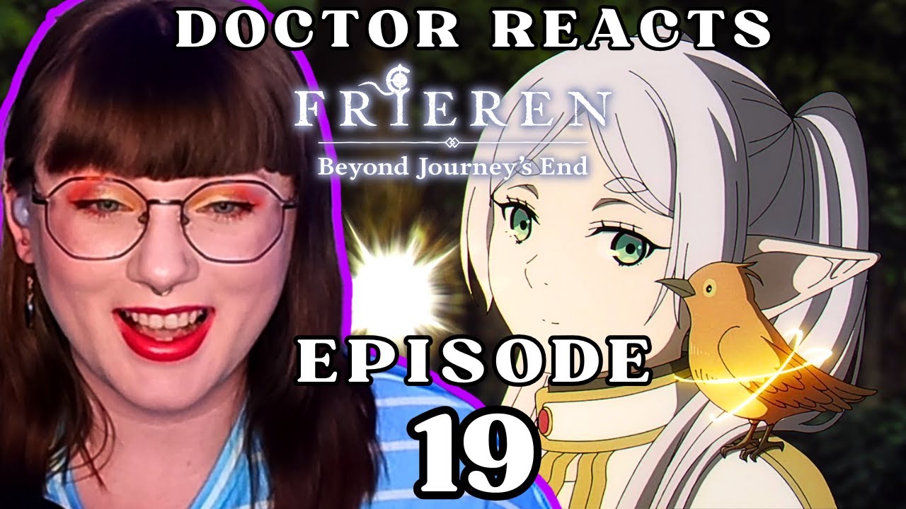 SO SMART!! | Dr Of Literature's FIRST REACT to Frieren | Episode 19