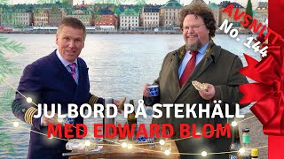 Julbord med Edward Blom I Kapten Mat I No. 144