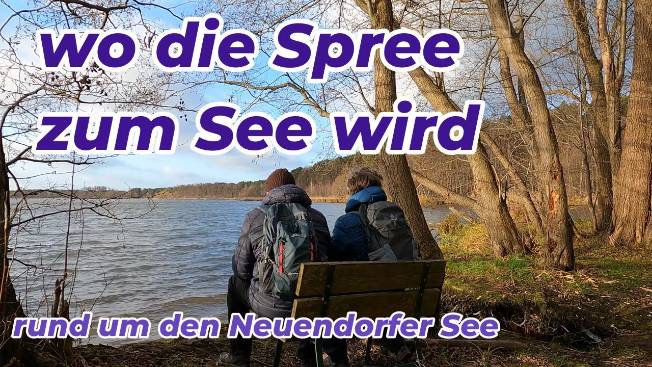 Wo die Spree zum See wird - rund um den Neuendorfer See - Wanderung vom 20.12.2024