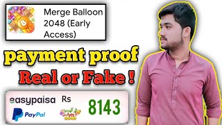 Merge Balloon 2048 App Real or Fake // Merge Balloon 2048 App payment proof//Merge Balloon 2048 App screenshot 5