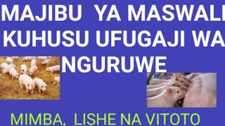 KANUNI BORA ZA UFUGAJI WA NGURUWE