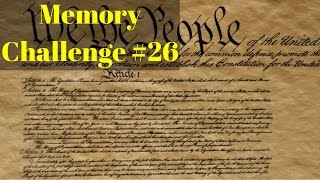 Memory Challenge #26: Learn The 27 Amendments of The US Constitution