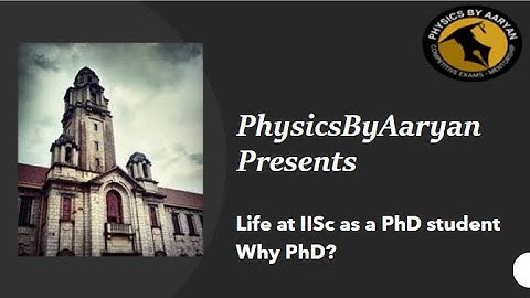 PhD Life in IISC | CeNSE Department | Why to do PhD? | Career After PhD| Physics or Nanoscience