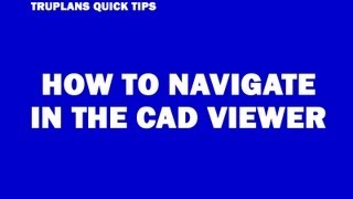 How to Navigate AutoCad Viewer