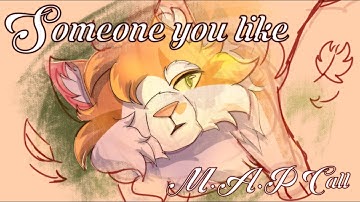 [BACKUPS OPEN!] Someone You Like | 1 Week Storyboarded Warriors PMV MAP[5/9]