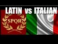 Latin vs Italian - How Much do They Actually Differ?