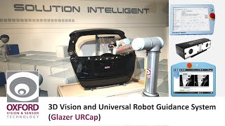 Glazer – 3D Vision Integrated with Universal Robot Guidance System