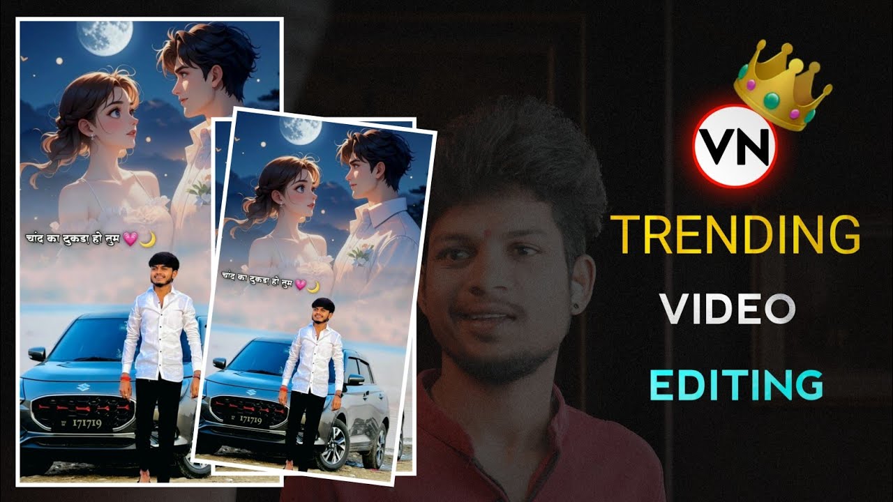 चांद का टुकड़ा हो तुम - Love 💕🌙 VN Video Editing  | Sagar Edit 75 |