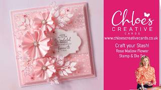 Chloe's Creative Cards Craft your Stash - Rose Mallow Flower Stamp and Die Set with Chloe Endean