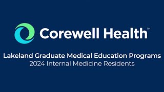2024 Internal Medicine Residents | Corewell Health Lakeland