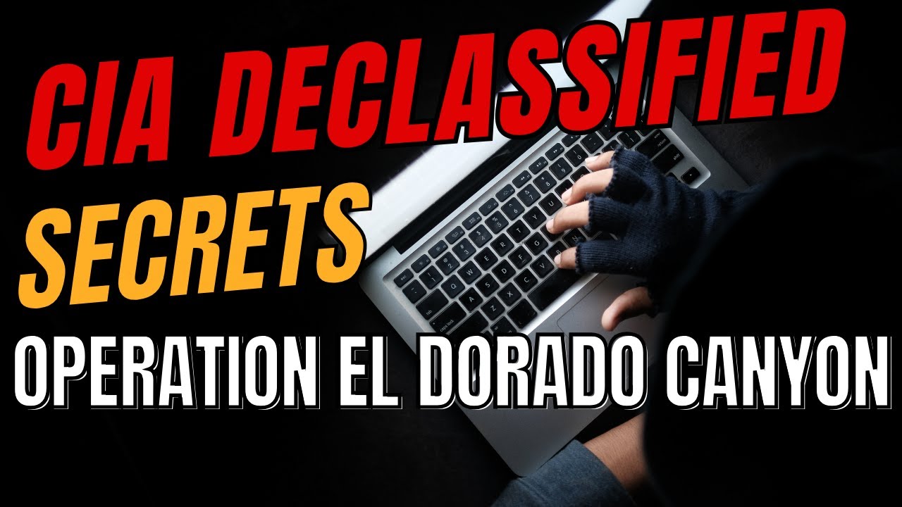 CIA Declassified Files - Operation El Dorado Canyon : U.S. Airstrikes in Libya
