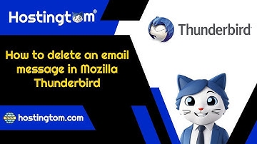 How to delete an email message in Mozilla Thunderbird - Hostingtom