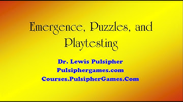 Emergent Behavior and Playtesting