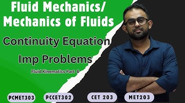 KTU Fluid Mechanics \ Mechanics of Fluids - Continuity Equation Problems - Fluid Kinematics Part 8