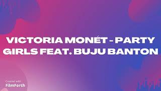 Victoria Monét - Party Girls feat. Buju Banton  (8D)