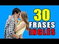 Aprende 30 Frases Muy Usadas de amor para parejas | Ingles con Alan