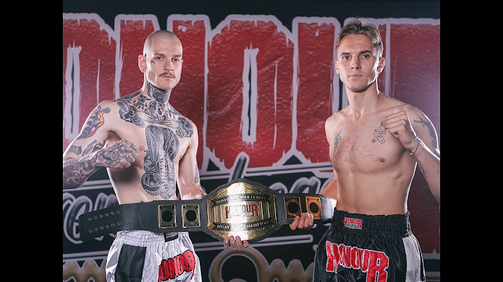 MAIN CARD - FIGHT 10 - HONOUR TITLE - Eli Borich (HONOUR MB) v Aurimas Lukauskas (NUENG MUAY THAI)