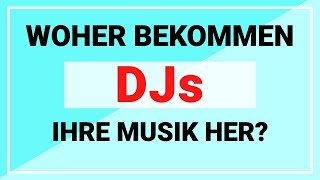 Woher bekommen DJs ihre Musik? Baue deine DJ Library auf!