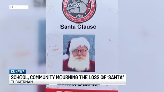 School community mourning the loss of Santa