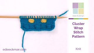 Cluster Wrap Knitting Stitch Pattern