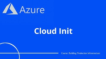 Azure #11 - Cloud Init - Configure virtual machines when first created  | Azure Tutorial