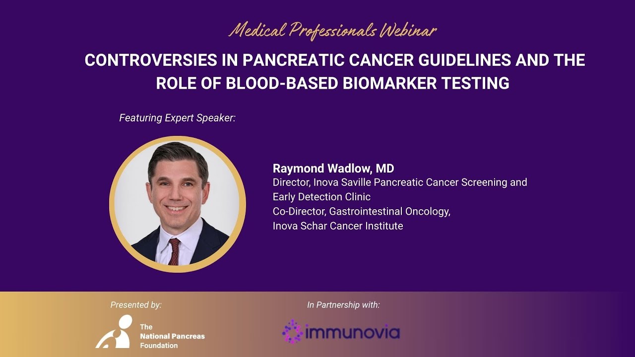 Controversies in Pancreatic Cancer Surveillance Guidelines & Role of Blood-Based Biomarker Testing