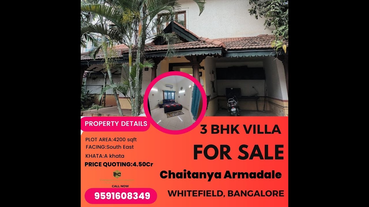 3BHK Villa for Sale in Chaitanya Armadale Whitefield Bangalore/ call