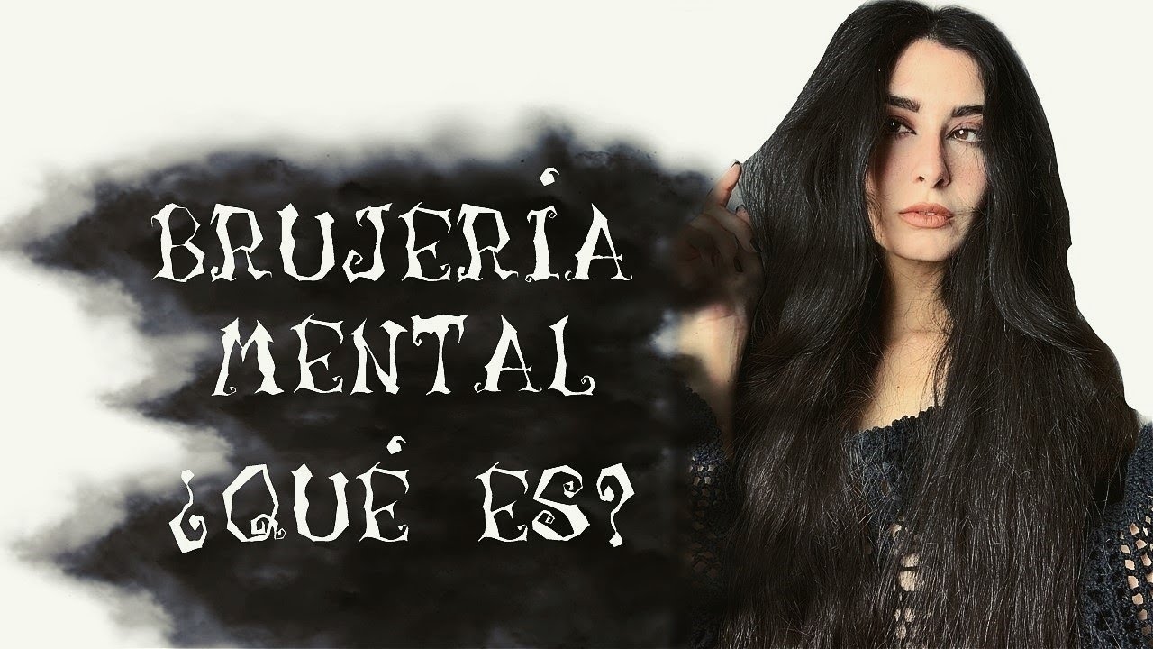 ¿Qué es BRUJERÍA MENTAL? Te lo explico || witchysoffie