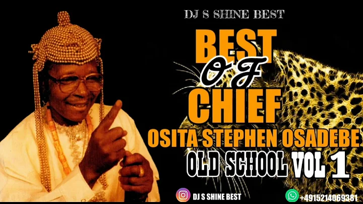 BEST OF CHIEF OSITA STEPHEN OSADEBE OLD SCHOOL VOL...