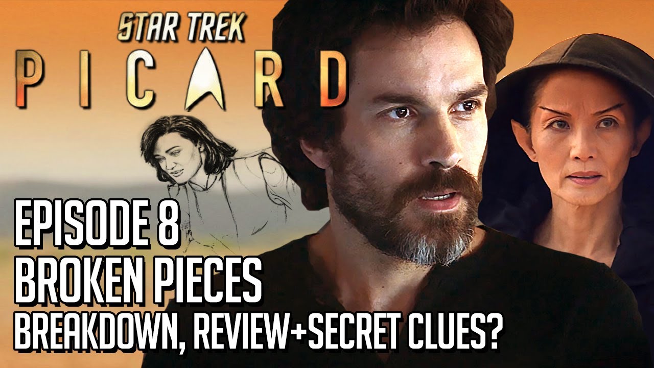 Star Trek Picard Episode 8 Broken Pieces - Breakdown, Review & Secret Clues?