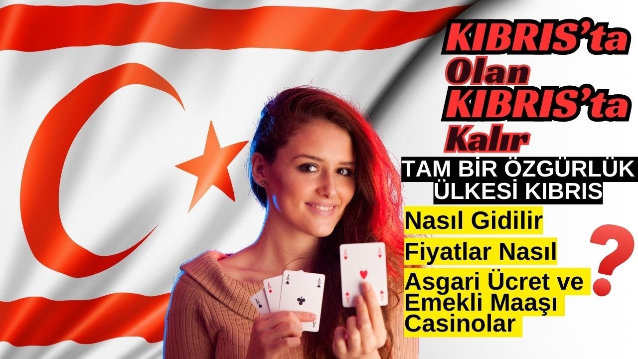KKTC'YE NASIL GİTTİM? TELEFON, ALKOL VE SİGARA FİYATLARI. YAVRU VATANDA ASGARİ ÜCRET YAŞAM VE CASİNO
