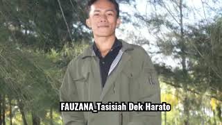 STORY WA LAGU MINANG||FAUZANA TASISIAH DEK HARATO