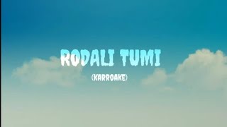 Rodali Tumi Karroake with Lyrics|ZG