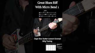 Great Blues Riff With Micro Bend #1 Cigar Box Guitar Lesson w Tab #shorts