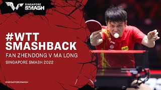 #WTTSmashback | Fan Zhendong v Ma Long | Men's Singles Finals Singapore Smash 2022