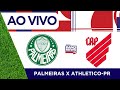 XPalmeiras x Athletico-PR | Campeonato Brasileiro | 04/11/2023