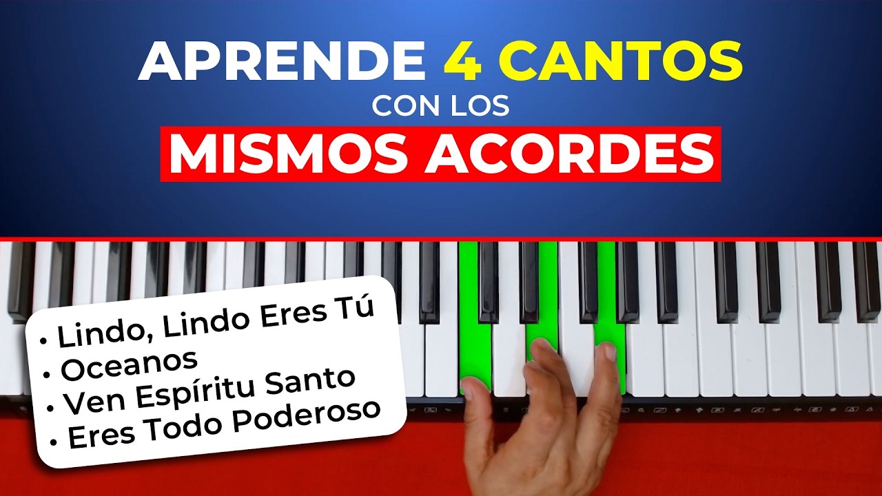 4 CANTOS MISMOS ACORDES EN PIANO FACIL 🔥
