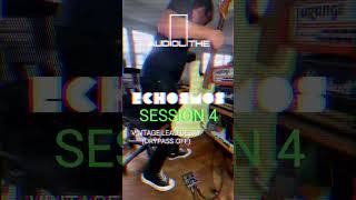 ECHOSMOS SESSION 4: vintage lead delay (drypass off)