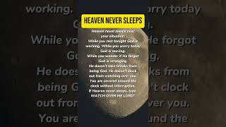 Heaven never sleeps #prayer #gospel #bibleverse #trendingshorts #quotes #heaven
