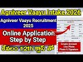 Agniveeru vaayu intake 2025 | Indian Air force Agniveer Vayu Intake (01/2026) - Apply Online