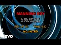 Muddy Waters - Mannish Boy (Karaoke)